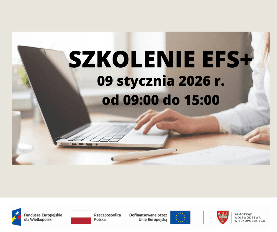 UWAGA! ZAPRASZAMY NA SZKOLENIE DOTYCZĄCE NABORU NR: FEWP.09.06-IZ.00-001/26
