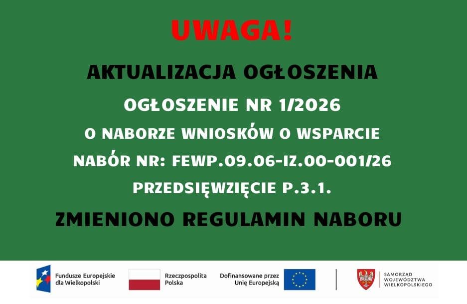 Zmiana w Regulaminie naboru wniosków