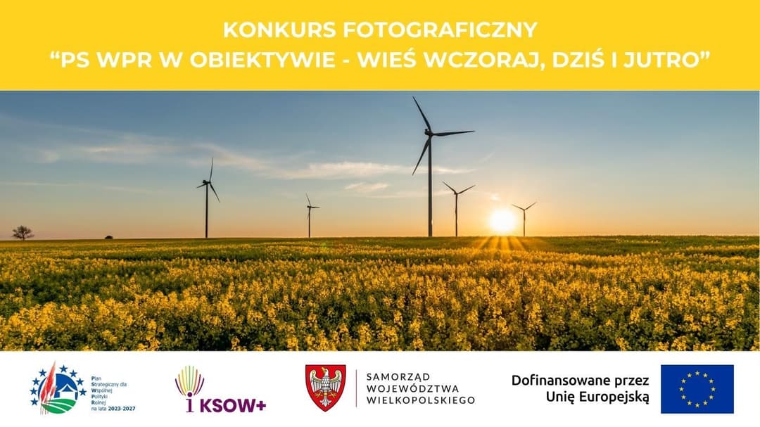PS WPR w obiektywie – wieś wczoraj, dziś i jutro